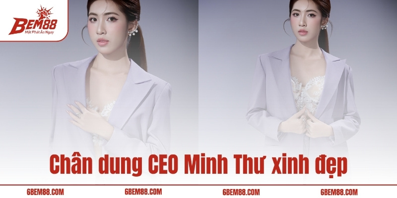 Chân dung CEO Minh Thư xinh đẹp
